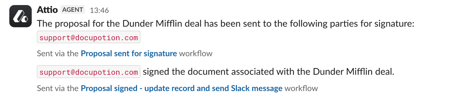 Two Slack messages, one when the proposal was sent for signature and one when it was signed