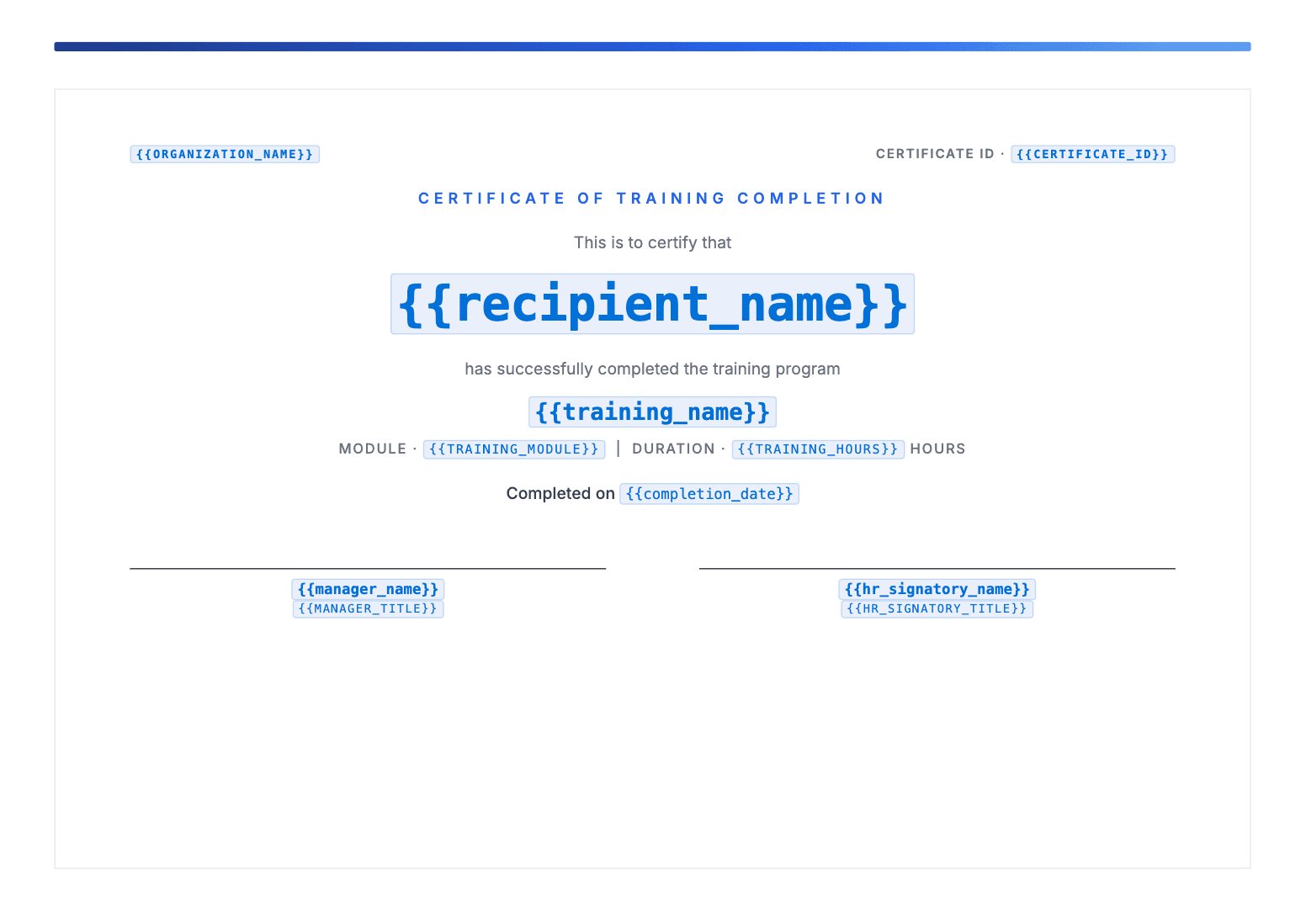 A training completion certificate template with merge fields for recipient name, training name, training hours and certificate ID