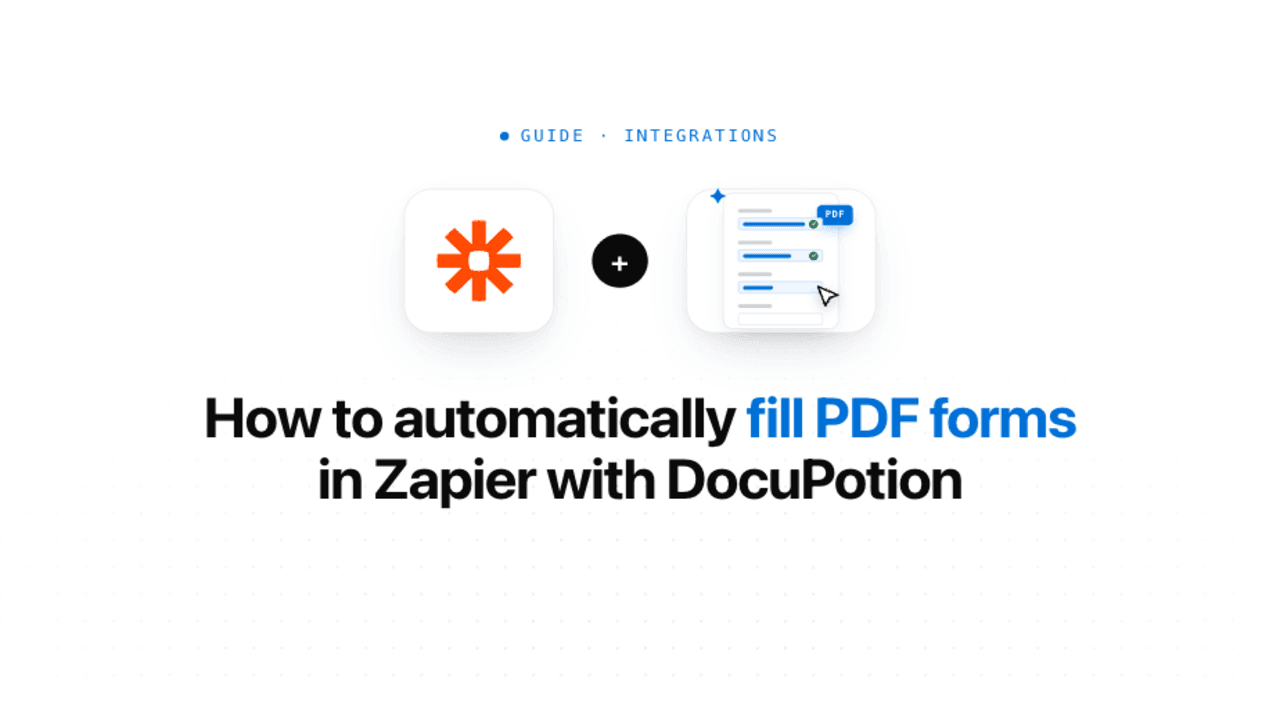 How to Automatically Fill PDF Forms in Zapier with DocuPotion