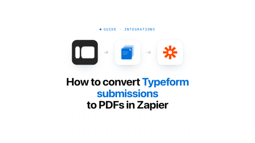 How to convert Typeform submissions to PDFs in Zapier